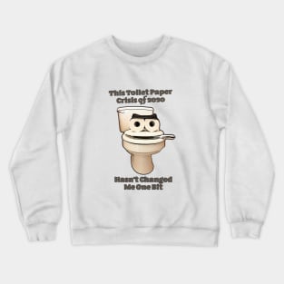 Toilet Paper Crisis of 2020 Crewneck Sweatshirt